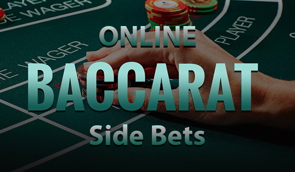 Guide on the Online Baccarat Side Bets at Jackpot Mobile Casino
