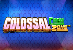 Colossal-Cash-Zone-238-x164